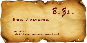 Bana Zsuzsanna névjegykártya